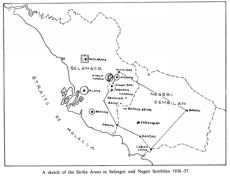 A sketch of the Strike Areas in Selangor and Negeri Sembilan 1936-1937