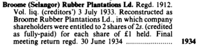Broome (Selangor) Rubber Plantations Ld. Regd. 1912. Vol. liq. (creditors') 3 July 1933