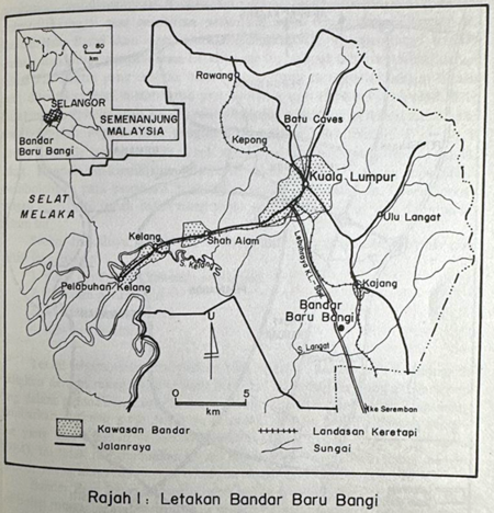 Rajah 1: Letakan Bandar Baru Bangi Rajah 1: Letakan Bandar Baru Bangi